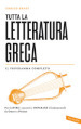 Tutta la letteratura greca